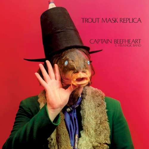 Trout Mask Replica by Captain Beefheart — album cover art