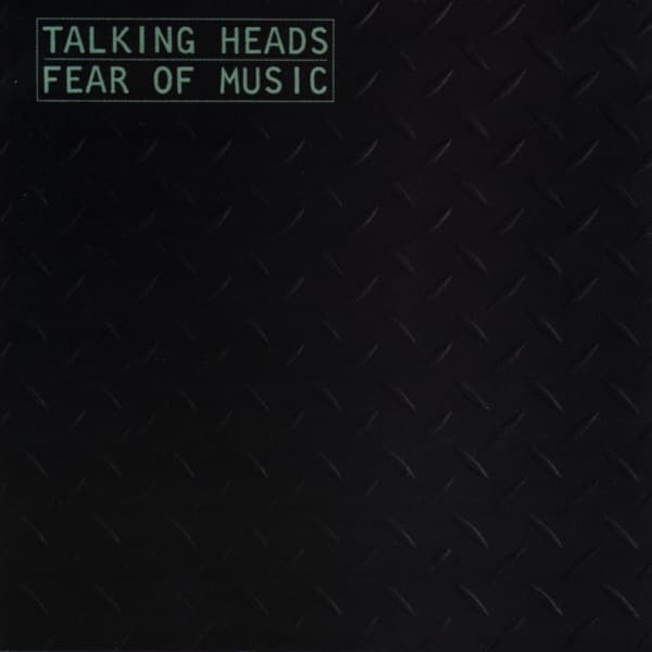 Fear of Music by Talking Heads — album cover art