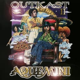 Aquemini by OutKast