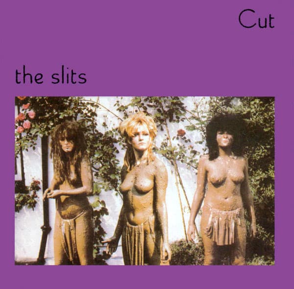 Cut by The Slits — album cover art