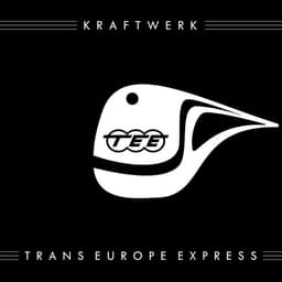 Trans-Europe Express by Kraftwerk